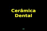 CRP Cerâmica Dental. CRP Histórico  Cerâmica:  1 o material fabricado pelo homem  argila + barro  modelados  assados em fornos  endurecimento