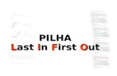 AULA 6 PILHA Last In First Out. AULA 6 Conceito de Pilha Conceito de Pilha “Uma pilha é um tipo especial de Lista Linear em que todas as operações de.