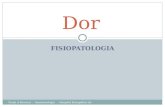 FISIOPATOLOGIA Dor Paulo A Herrera - Anestesiologia - Hospital Evangélico de Londrina.