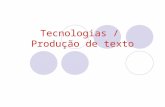 Tecnologias / Produção de texto. “A menina das borboletas”