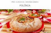 PÃES CLÁSSICOS INTERNACIONAIS POLÔNIA. Pierogi- A massa mais consumida e popular da Polônia.