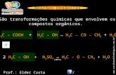 Reações Orgânicas São transformações químicas que envolvem os compostos orgânicos. H 3 C – COOH + H 3 C – OH ↔ H 3 C – CO – CH 3 + H 2 O 2 H 3 C – OH.