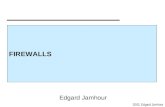 2002, Edgard Jamhour FIREWALLS Edgard Jamhour. 2002, Edgard Jamhour Segurança de Redes Firewalls –Firewalls com estado e sem estado. Arquiteturas de Firewall.