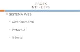 PROEX NTI - UEPG  SISTEMA WEB  Gerenciamento  Protocolo  Trâmite.