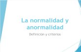 1.- Normalidad y Anormalidad