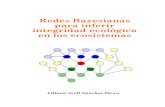 Redes Bayesianas Para Inferir Integridad Ecologica en Los Ecosistemas