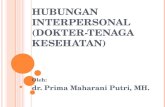 Hubungan Interpersonal (Dokter-tenaga Kesehatan)
