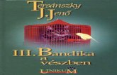 III. Bandika a Veszben - Tersanszky Jozsi Jeno