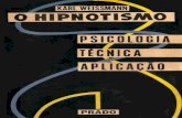 O Hipnotismo_Psicologia Tecnica e Aplicacao - Karl Weissmann