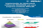 Implantação Do MoProSoft Utilizando REDMINE Em Uma Empresa Avaliada MPS.br