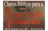 Chaves Bíblicas Para a Prosperidade Financeira - Kenneth Hagin