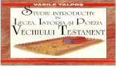 Vasile Talpos=Studiu introductiv in legea.istoria si poezia vechiului testament-