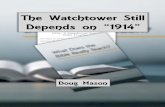 The Watchtower Still Depends on "1914" by Doug Mason - 2015