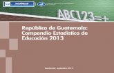 Guatemala: Compendio estadístico de educación 2013