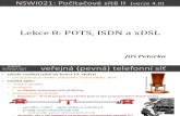 Počítačové sítě II, lekce 8: POTS, ISDN a xDSL