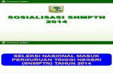 Presentasi Sosialisasi SNMPTN 2014 dan Daya Tampung Serta Akreditasi Unand Tahun 2014.ppt