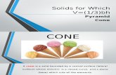 Solids (V=1)3bh) cone