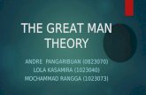 The Greatman Theory