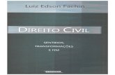FACHIN, Luiz Edson. Direito Civil - Sentidos, Transformações e Fim (2015)