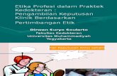 Etika Profesi Dalam Praktek Kedokteran Materi Pelatihan Dokter Baru