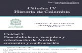 Unidad 2 Descubrimiento, Conquista y Colonización de América (Avances) - Cátedra IV