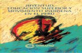 Juventud, Educación Superior y Movimiento Indígena en El Perú