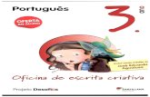 Oficina Escrita Criativa Desafios Português 3ºAno