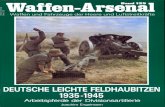 Waffen Arsenal - Band 125 - Deutsche leichte Feldhaubitzen 1935-1945