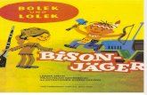 Bolek und Lolek / Bisonjäger / 1985