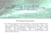 MACHAQ MARA 2014, LA SABIDURIA ASTRONOMICA DE NUESTROS ABUELOS