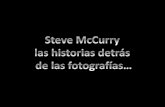 Steve McCurry Las Historias DetrA!s de Las Fotogra