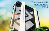 Banco do Brasil - 1T14 Teleconferência