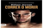 Correr O Morir - Kilian Jornet