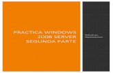 Practica Windows 2008 Server Segunda Parte