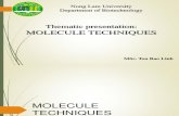 Molecule Techniques