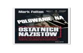 Felton Mark - Polowanie na ostatnich nazistów