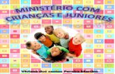 MINISTERIO COM CRIANÇAS E JUNIORES (1)