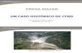 PRESA MAZAR, UN CASO HISTÓRICO