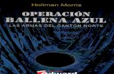 Hollman Morris - Operación Ballena azul