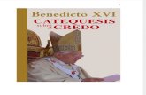 Todas Las Catequesis Sobre El Credo - Papa Benedicto XVI