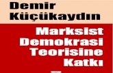 Demir Kucukaydin - Marksist Demokrasi Teorisine Katki - V-4.pdf