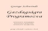 George Schwindt   Gazdagsagra Programozva