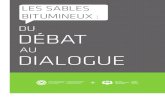 Les sables bitumineux : du débat au dialogue