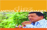 Diez Mitos y Realidades Acerca Del Presidente Chavez