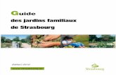 Jardins familiaux à Strasbourg, le guide 2010