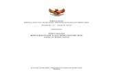 Perka BNPB Nomor 11 Tahun 2008 tentang Pedoman Rehabilitasi dan Rekonstruksi Pasca Bencana (diganti dg Perka No 17 Tahun 2011)
