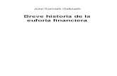 Breve Historia de La Euforia Financier A -J.K. Galbraith