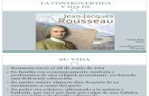 La Vida Controvertida de Rousseau y El Emilio o de la Educación