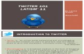 LATISM Twitter 101 Presentation