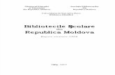 Bibliotecile şcolare din Republica Moldova: Raport statistic 2006
